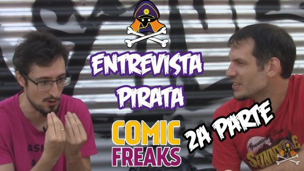 Entrevista Pirata: BAMF! (2ª parte)