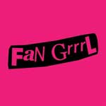 Fan Grrrl